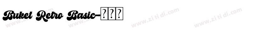 Buket Retro Basic字体转换